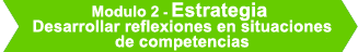 boton Modulo 2 verde Estrategia reflexiones en siuaciones de competencias 